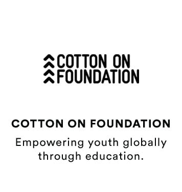 Cotton On Foundation 
